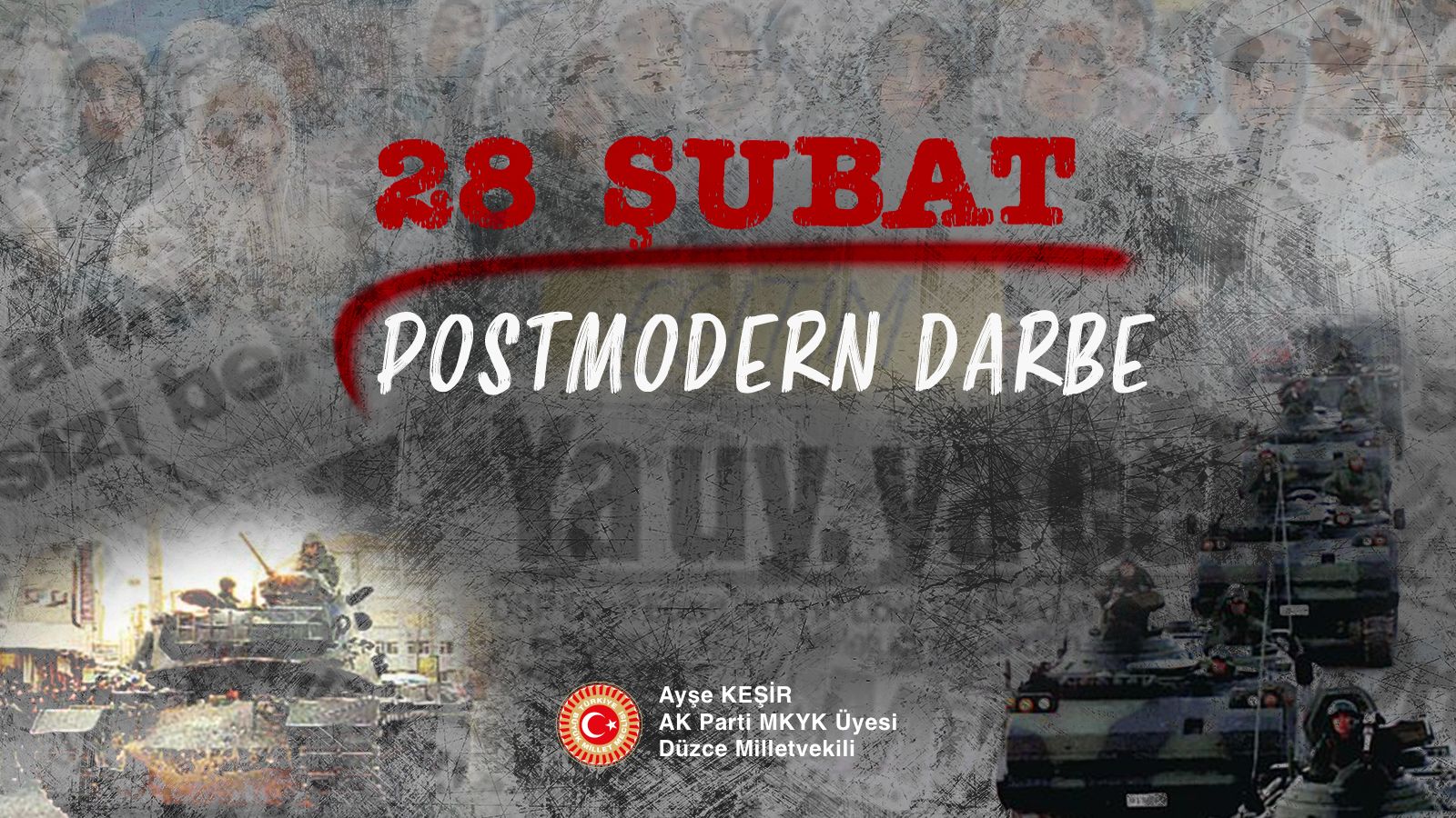 28 ŞUBAT'I UNUTMADIK