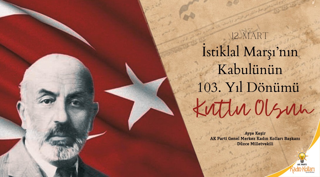 İSTİKLAL MARŞI'MIZ 103 YAŞINDA 