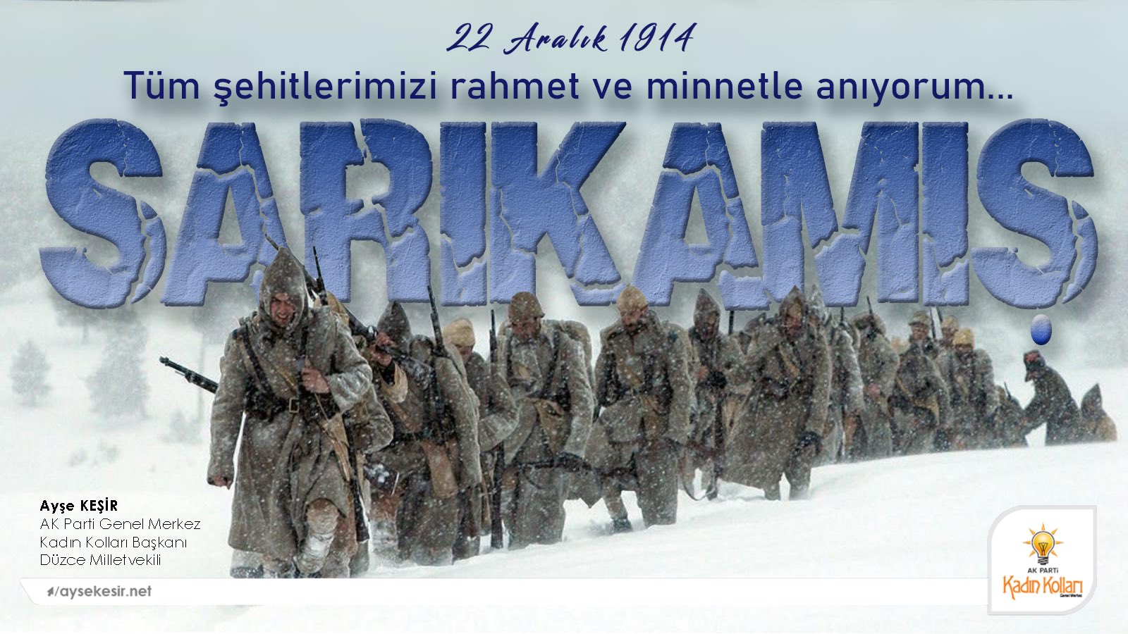 SARIKAMIŞ ŞEHİTLERİNİ ANIYORUZ