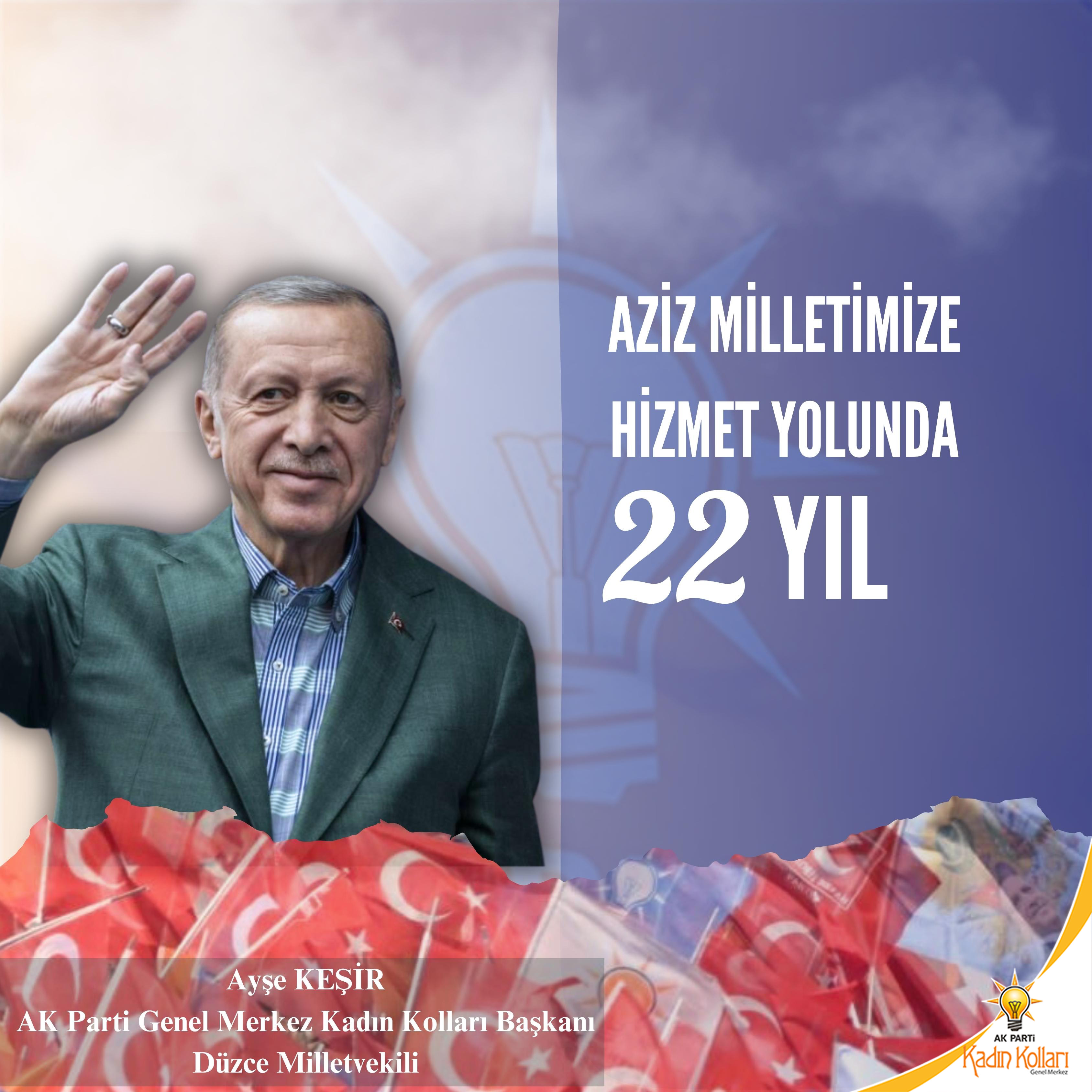 AK PARTİ HENÜZ 22 YAŞINDA!