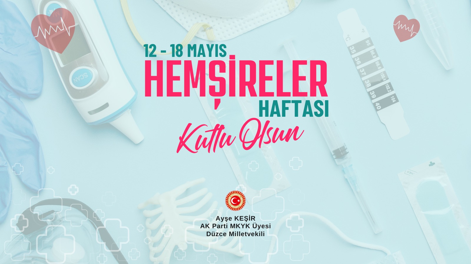 HEMŞİRELER GÜNÜ KUTLU OLSUN